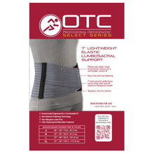 Load image into Gallery viewer, OTC 7&quot; Lightweight Elastic Lumbosacral Support
